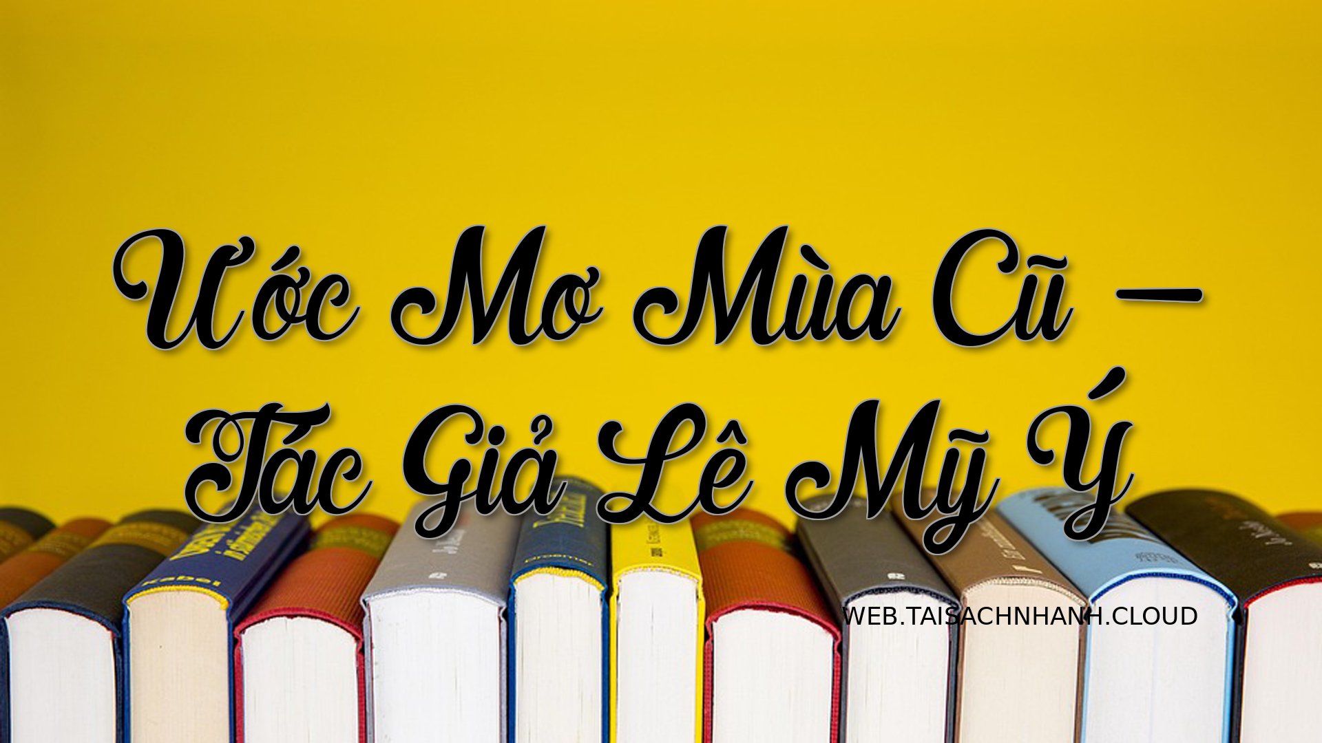 Cover Uoc Mo Mua Cu.jpg