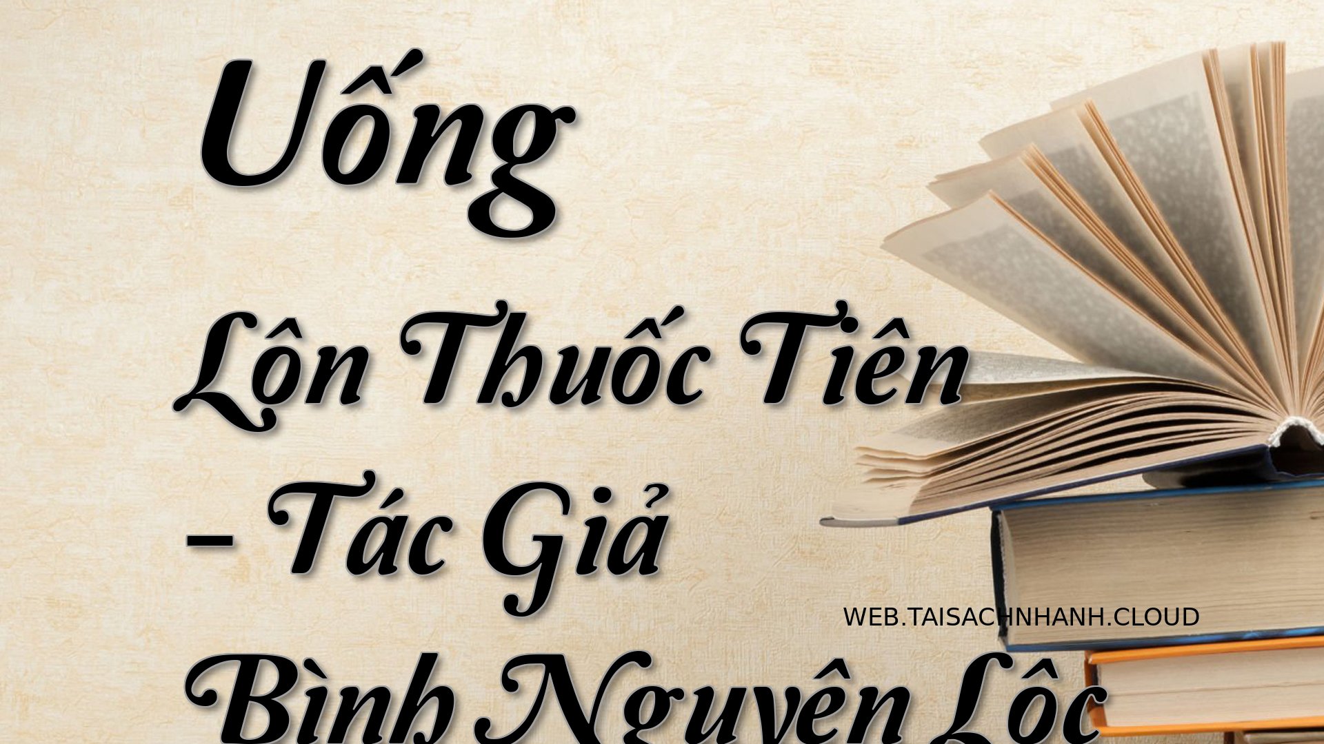 Cover Uong Lon Thuoc Tien.jpg