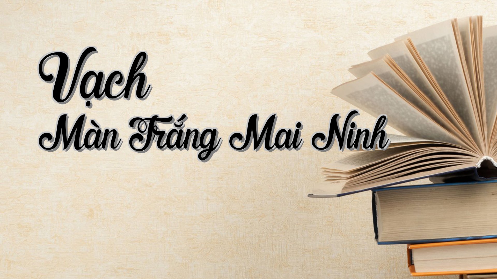 cover-Vạch Màn Trắng Mai Ninh