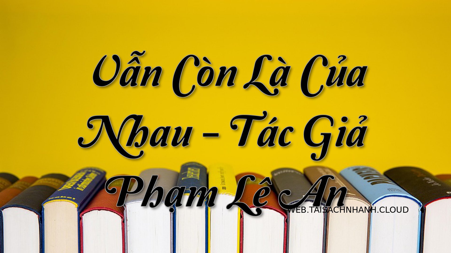 Cover Van Con La Cua Nhau.jpg