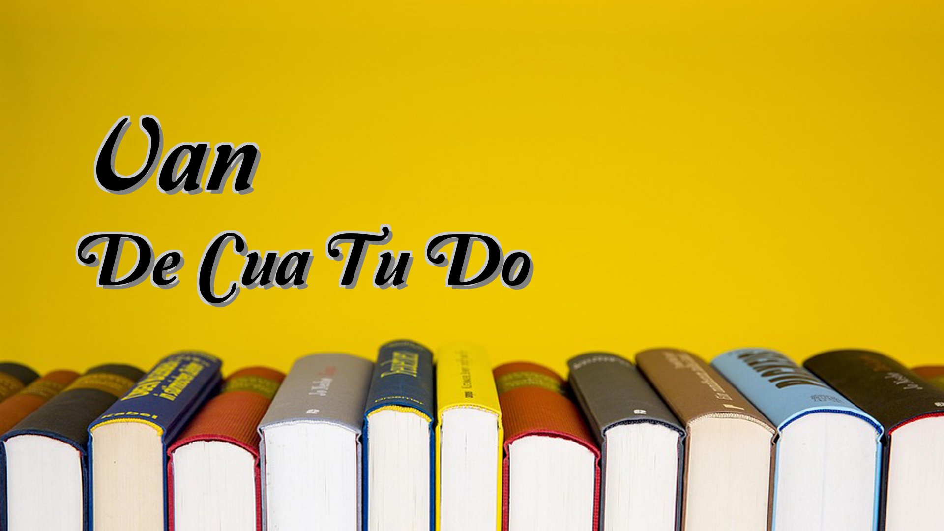 cover-Van De Cua Tu Do