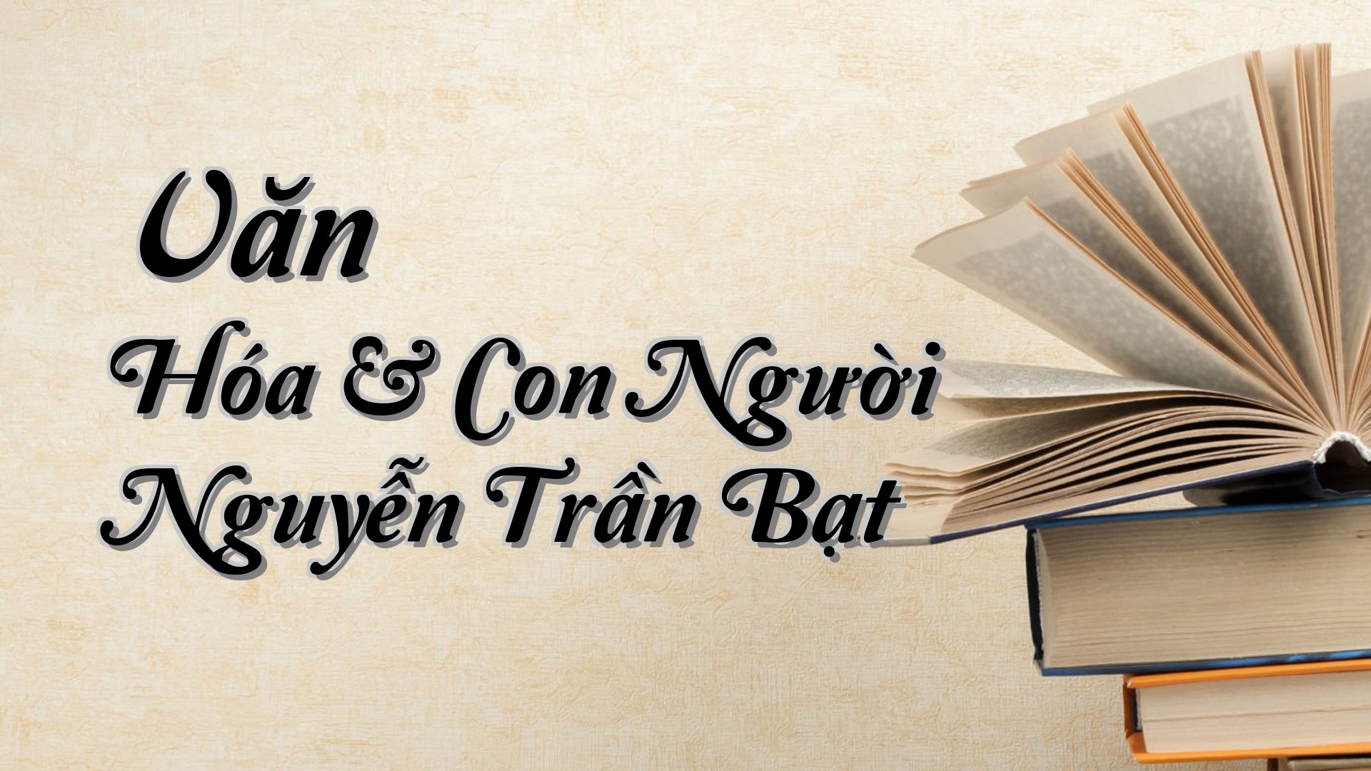 cover-Văn Hóa & Con Người Nguyễn Trần Bạt