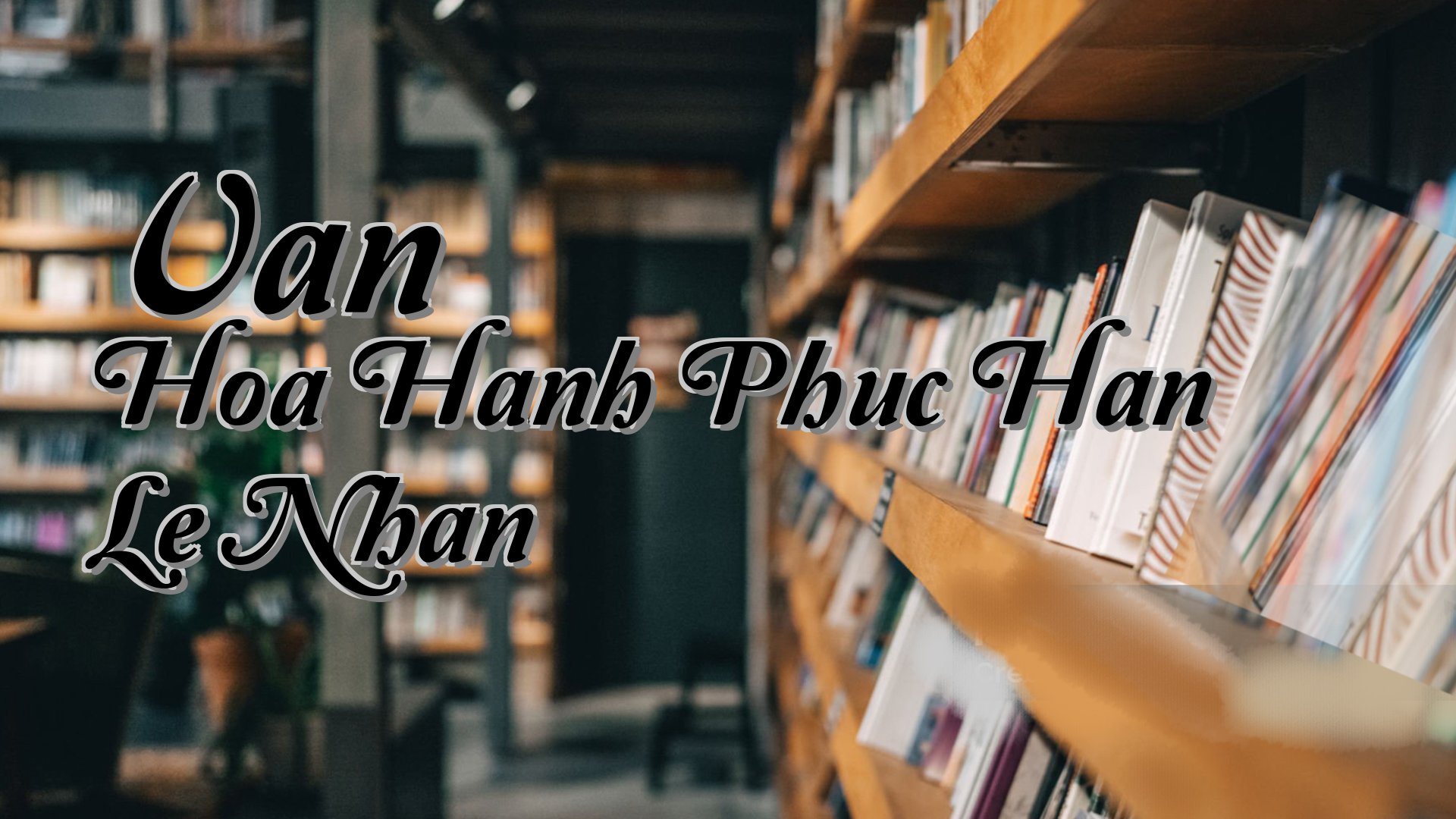cover-Van Hoa Hanh Phuc Han Le Nhan