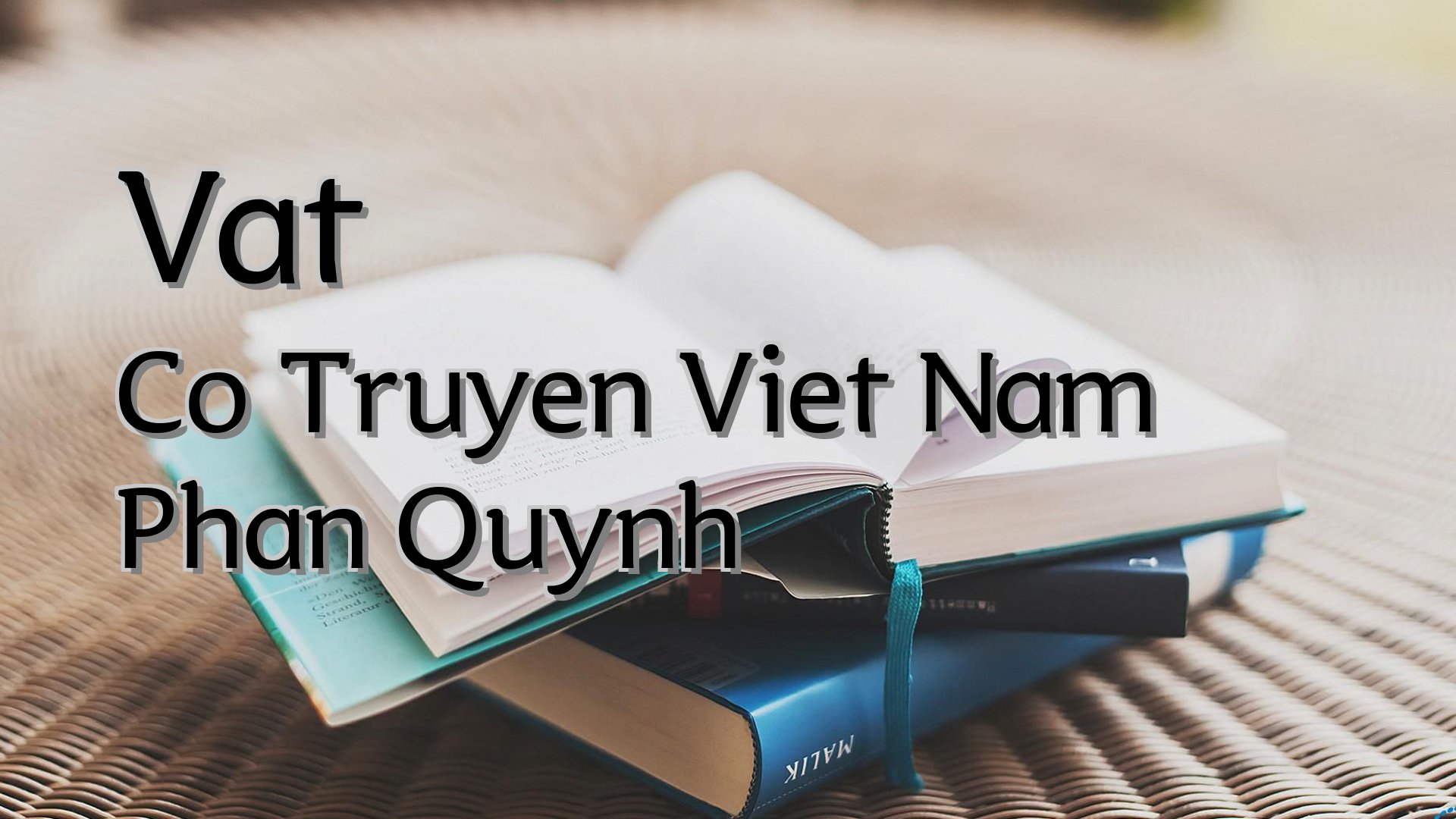 Cover image for Vat Co Truyen Viet Nam Phan Quynh