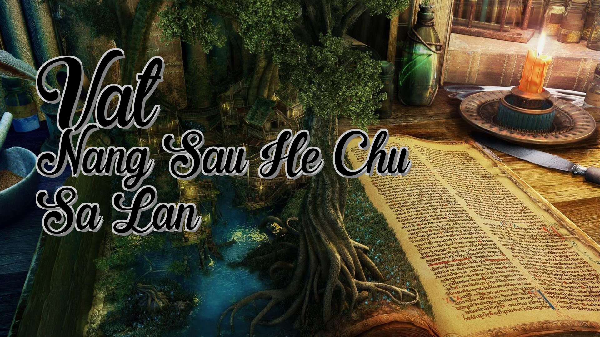 cover-Vat Nang Sau He Chu Sa Lan