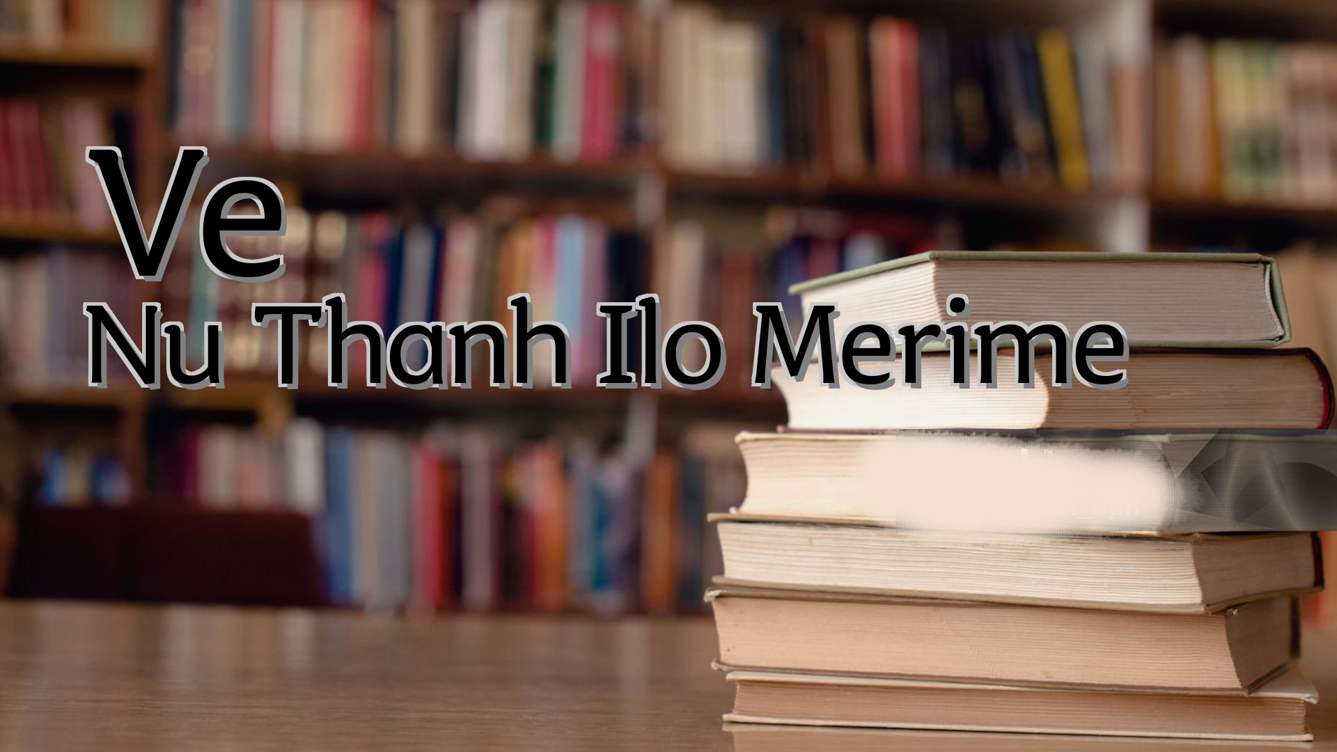 cover-Ve Nu Thanh Ilo Merime