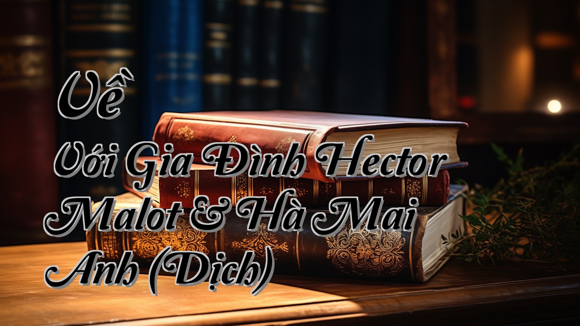 cover-Về Với Gia Đình Hector Malot & Hà Mai Anh (Dịch)