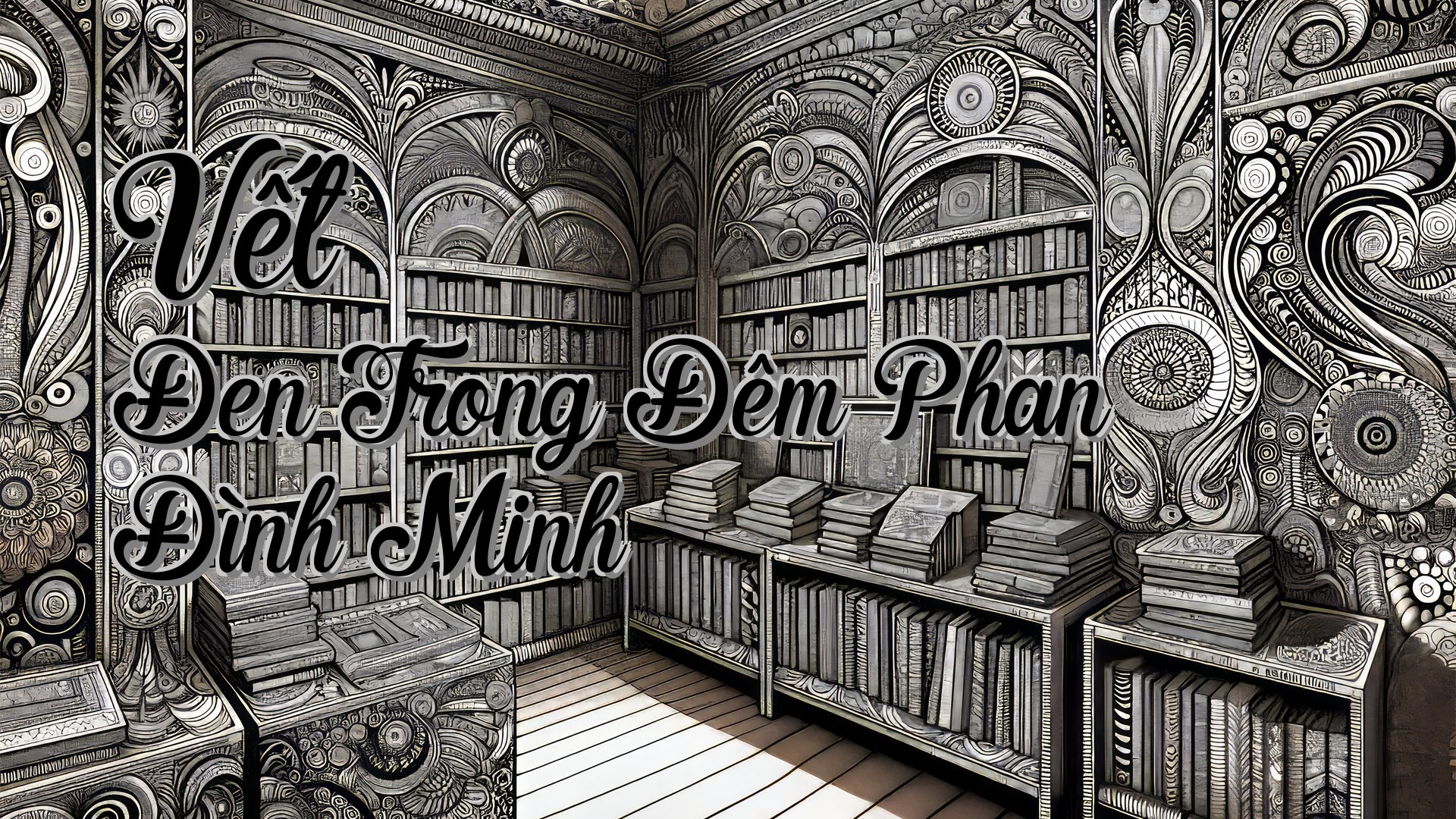 cover-Vết Đen Trong Đêm Phan Đình Minh