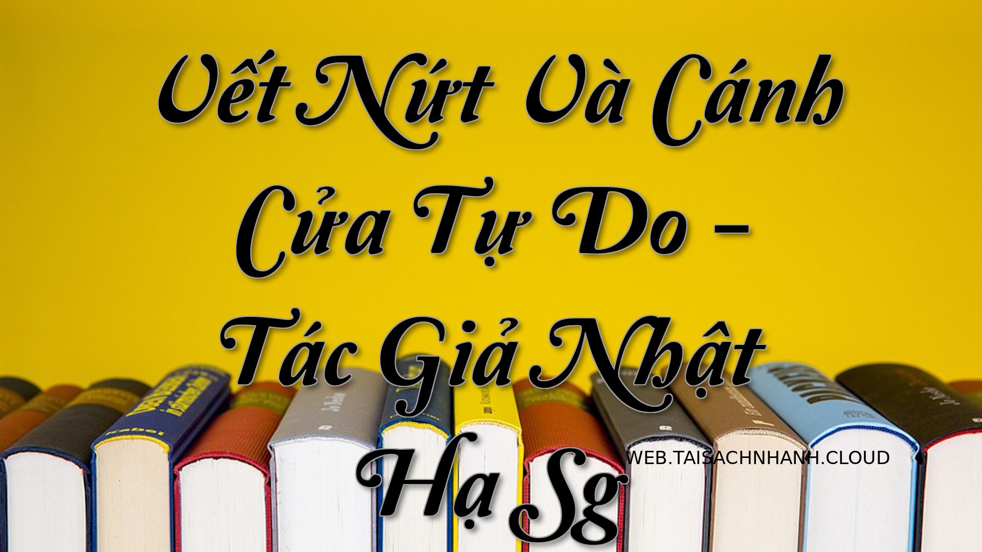 Cover Vet Nut Va Canh Cua .jpg