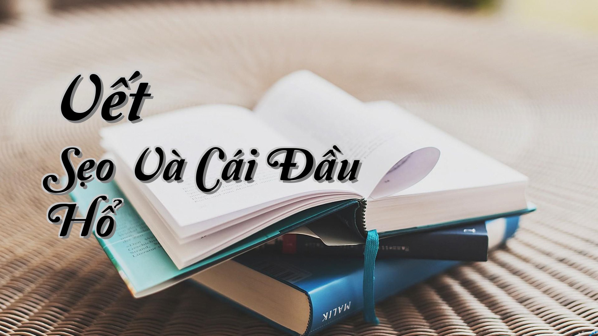 cover-Vết Sẹo Và Cái Đầu Hổ