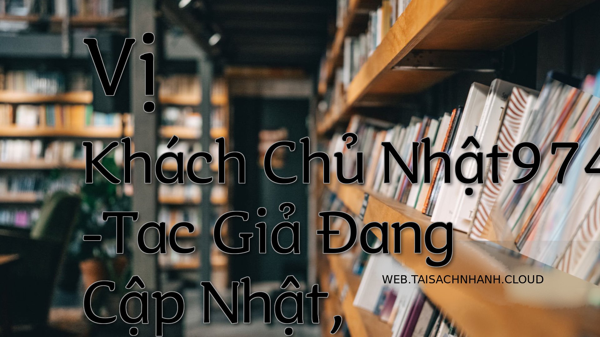 Cover Vi Khach Chu Nhat.jpg