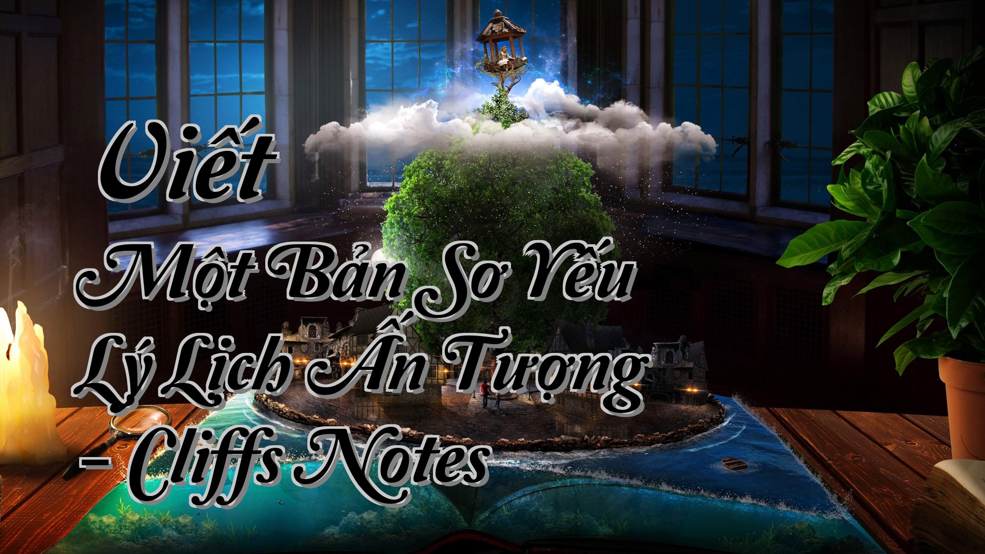 cover-Viết Một Bản Sơ Yếu Lý Lịch Ấn Tượng - Cliffs Notes