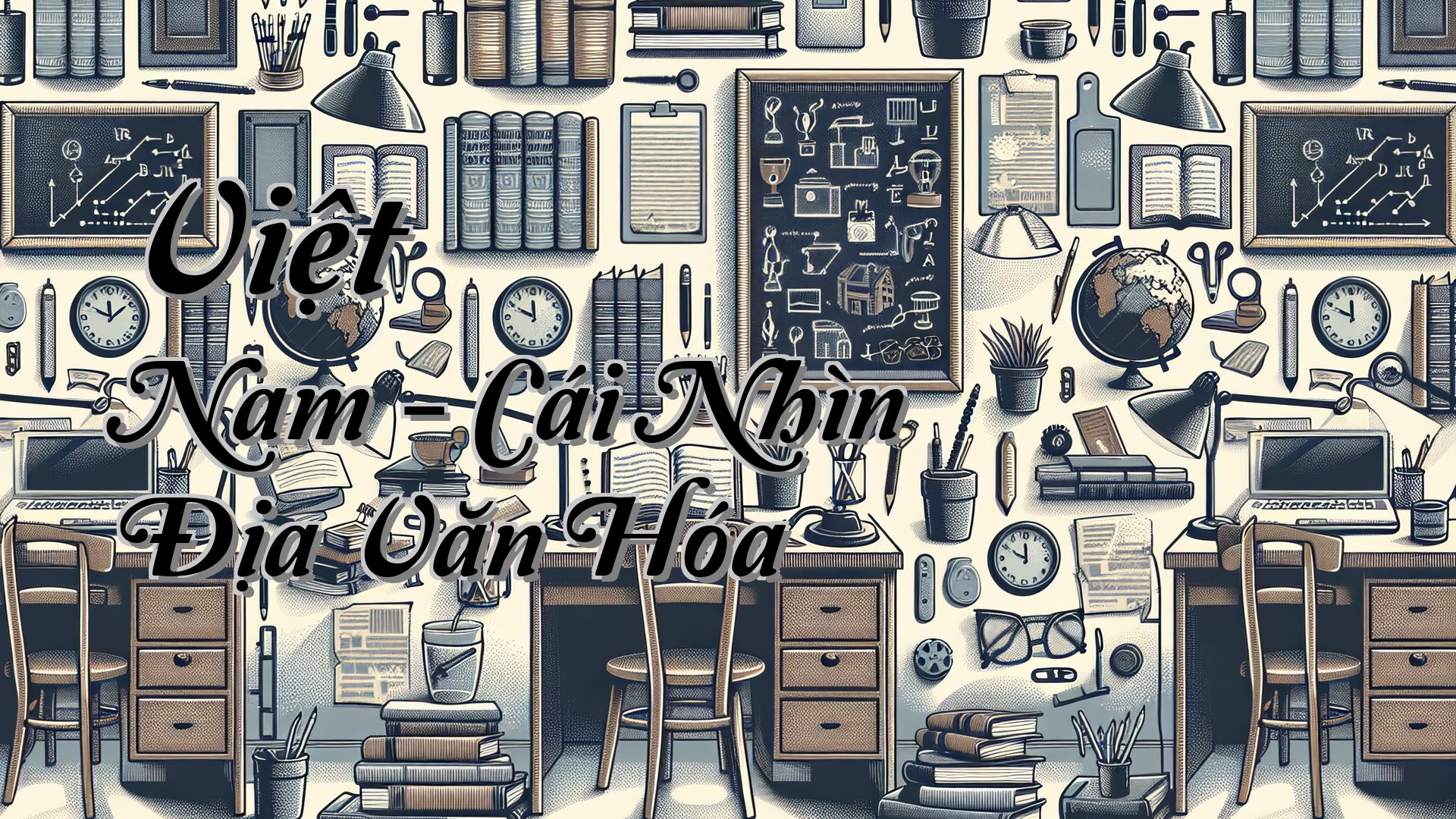 cover-Việt Nam - Cái Nhìn Địa Văn Hóa