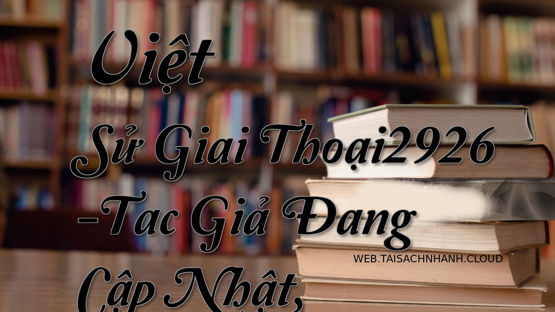 Cover Viet Su Giai Thoai29.jpg