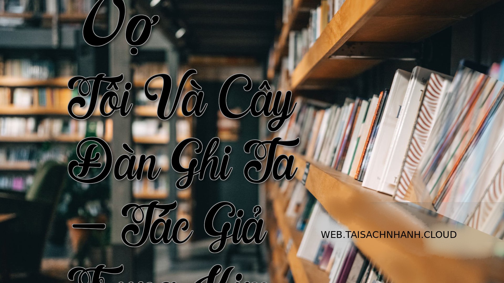 Cover Vo Toi Va Cay Dan Gh.jpg