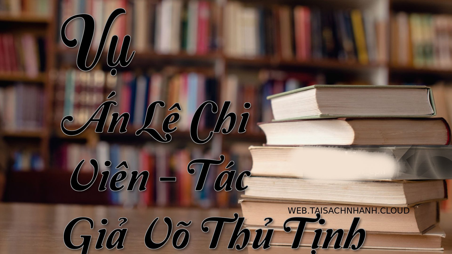 Cover Vu An Le Chi Vien.jpg