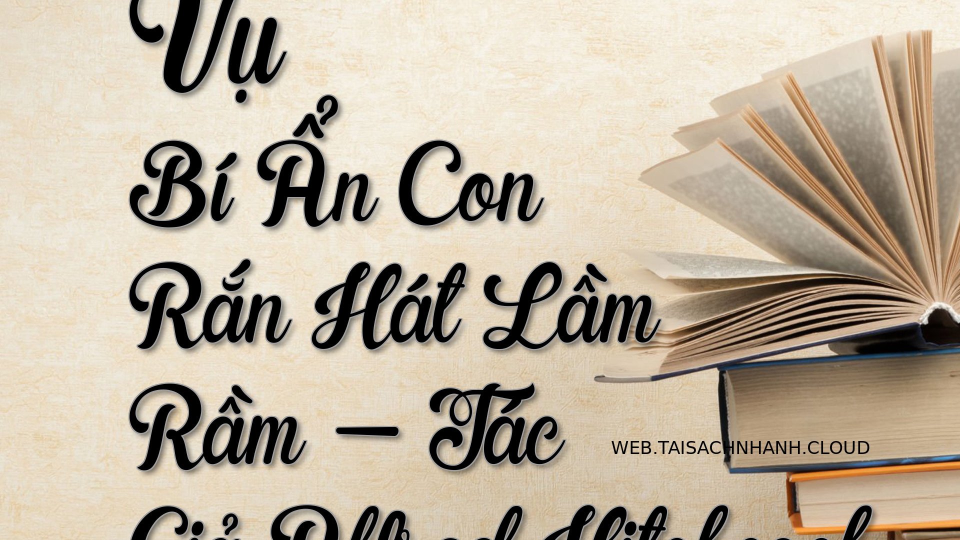 Cover Vu Bi An Con Ran Hat.jpg