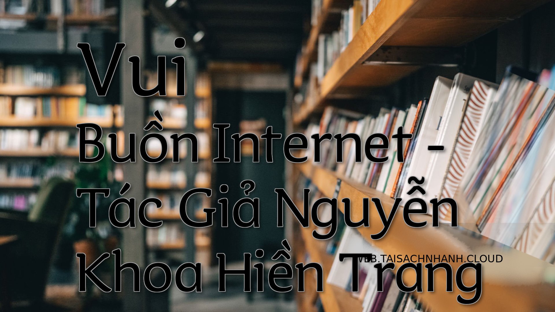 Cover Vui Buon Internet.jpg