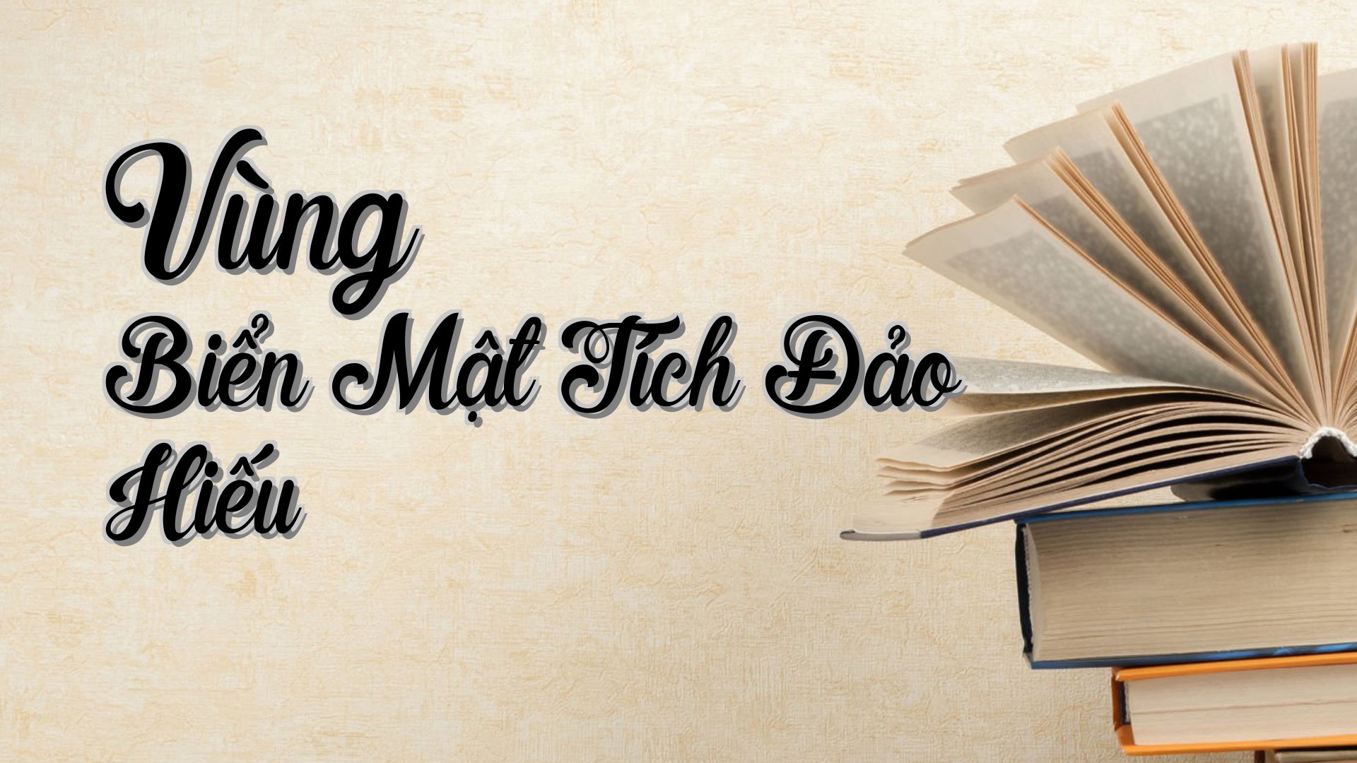 cover-Vùng Biển Mật Tích Đảo Hiếu