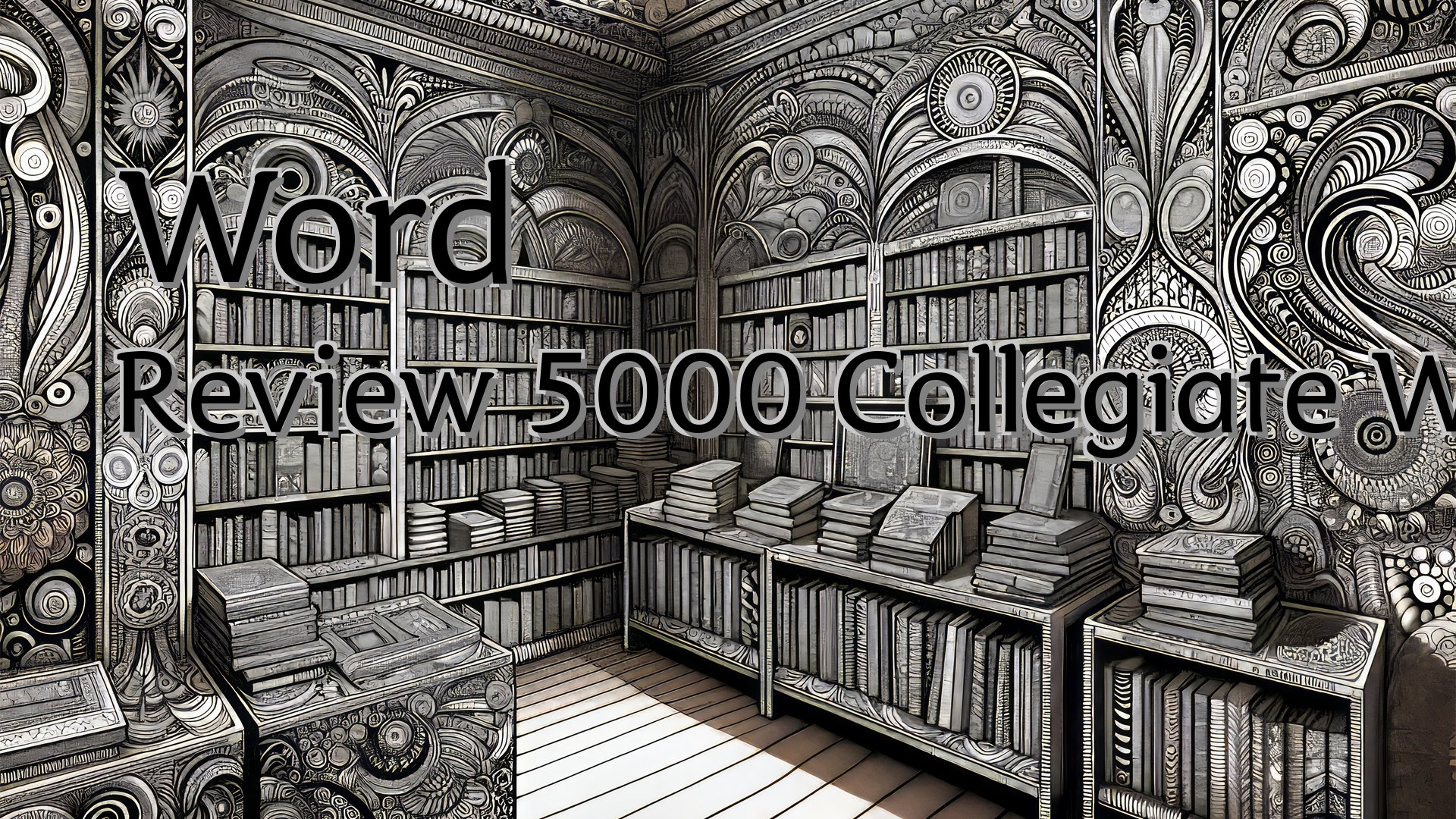 cover-Word Review 5000 Collegiate Words