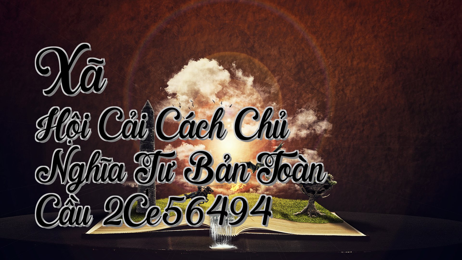 cover-Xã Hội Cải Cách Chủ Nghĩa Tư Bản Toàn Cầu 2Ce56494