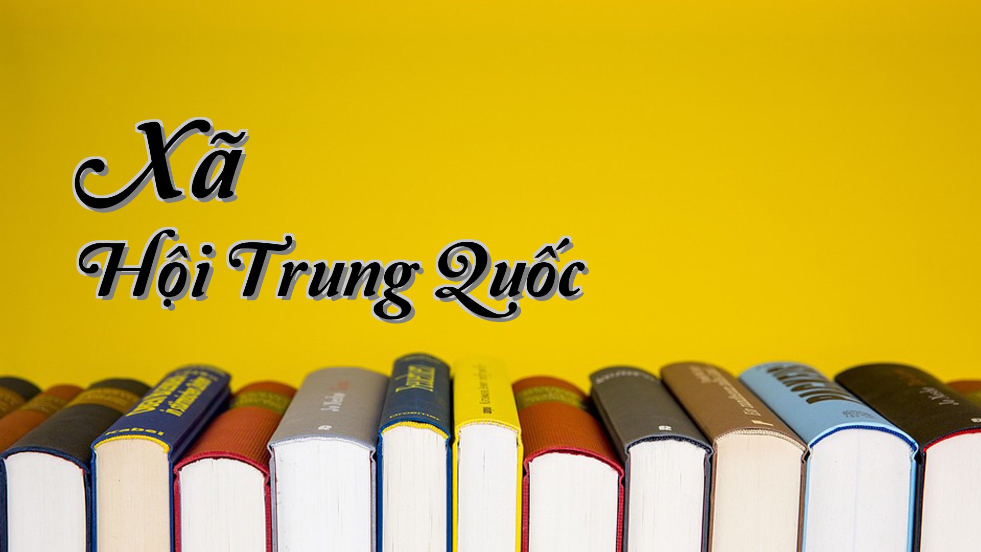 cover-Xã Hội Trung Quốc
