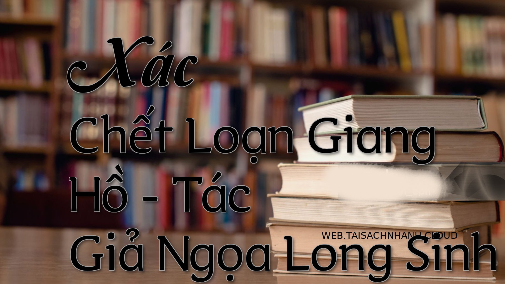 Cover Xac Chet Loan Giang .jpg