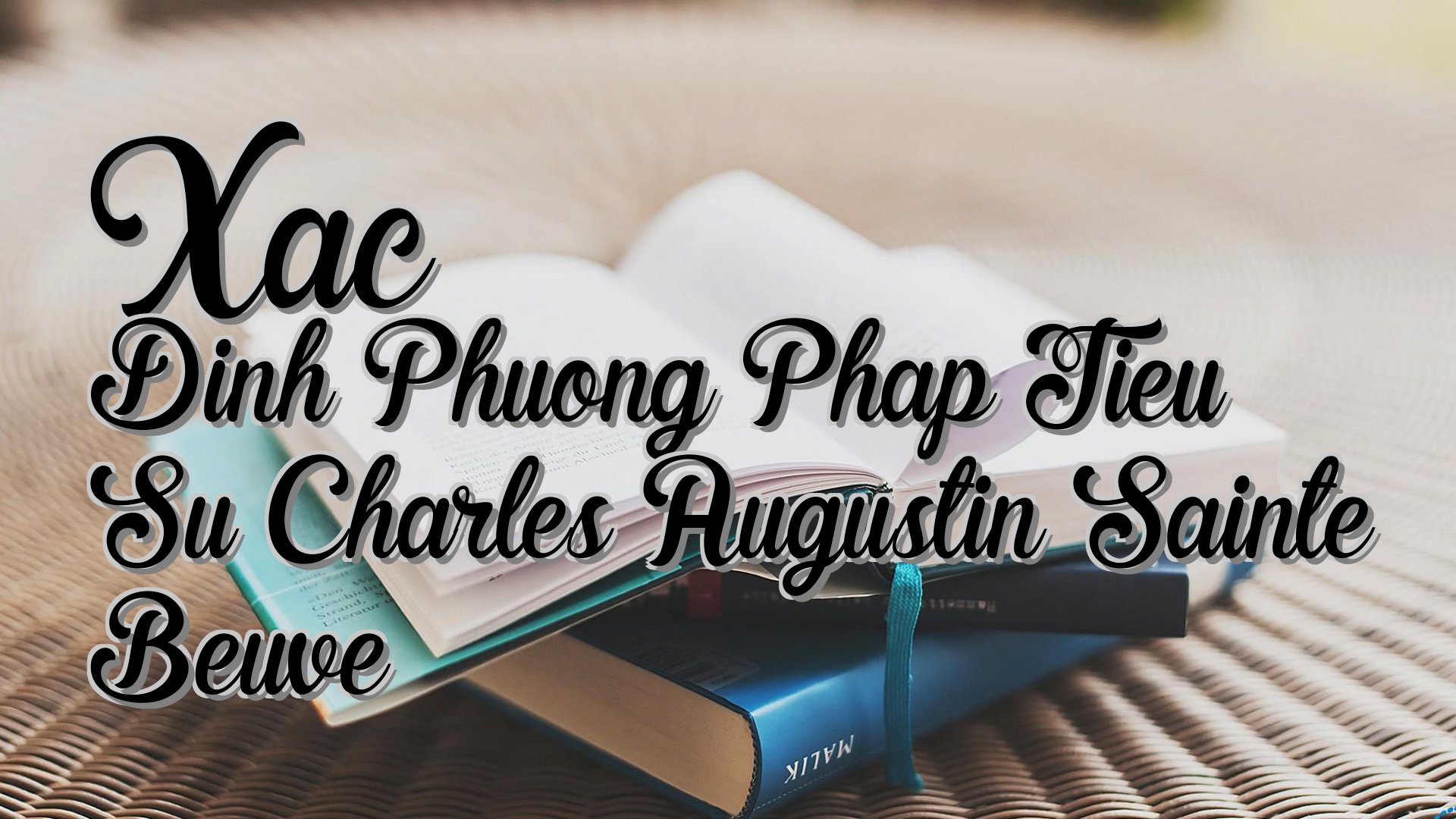 cover-Xac Dinh Phuong Phap Tieu Su Charles Augustin Sainte Beuve