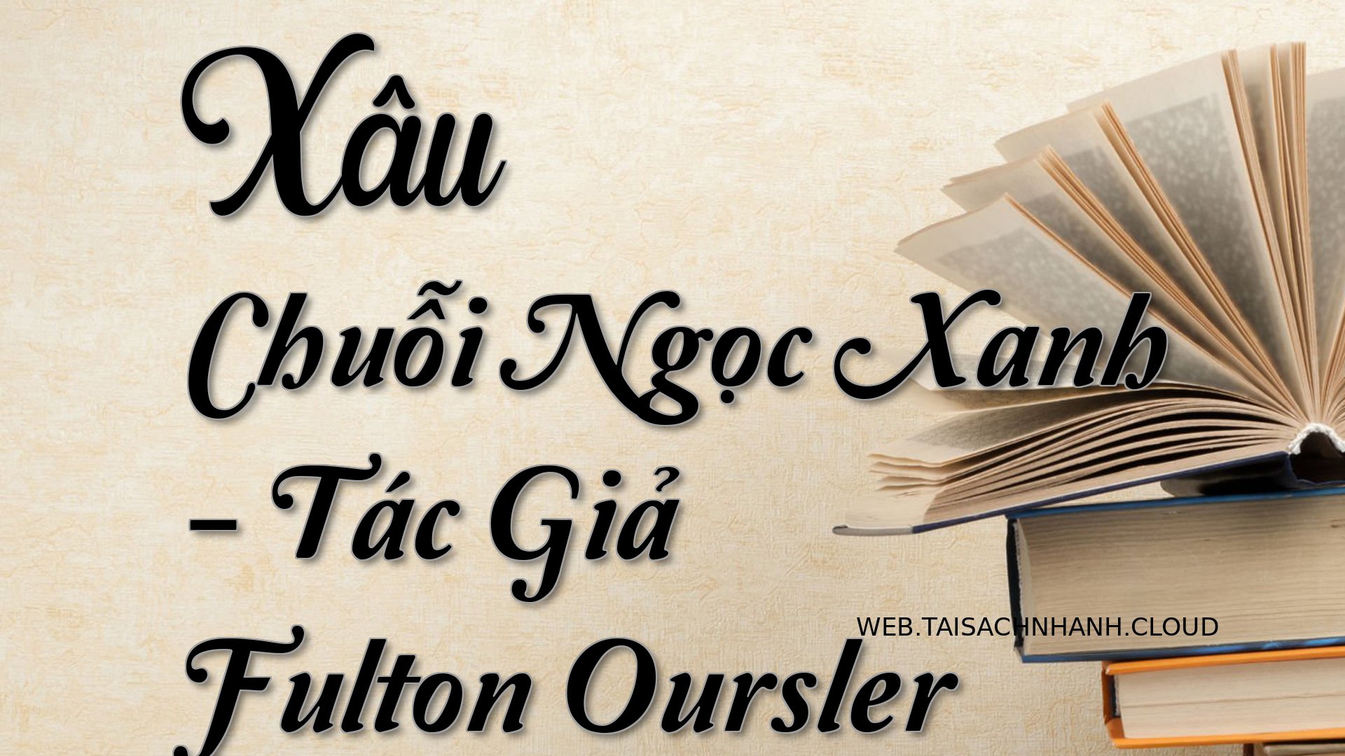 Cover Xau Chuoi Ngoc Xanh.jpg