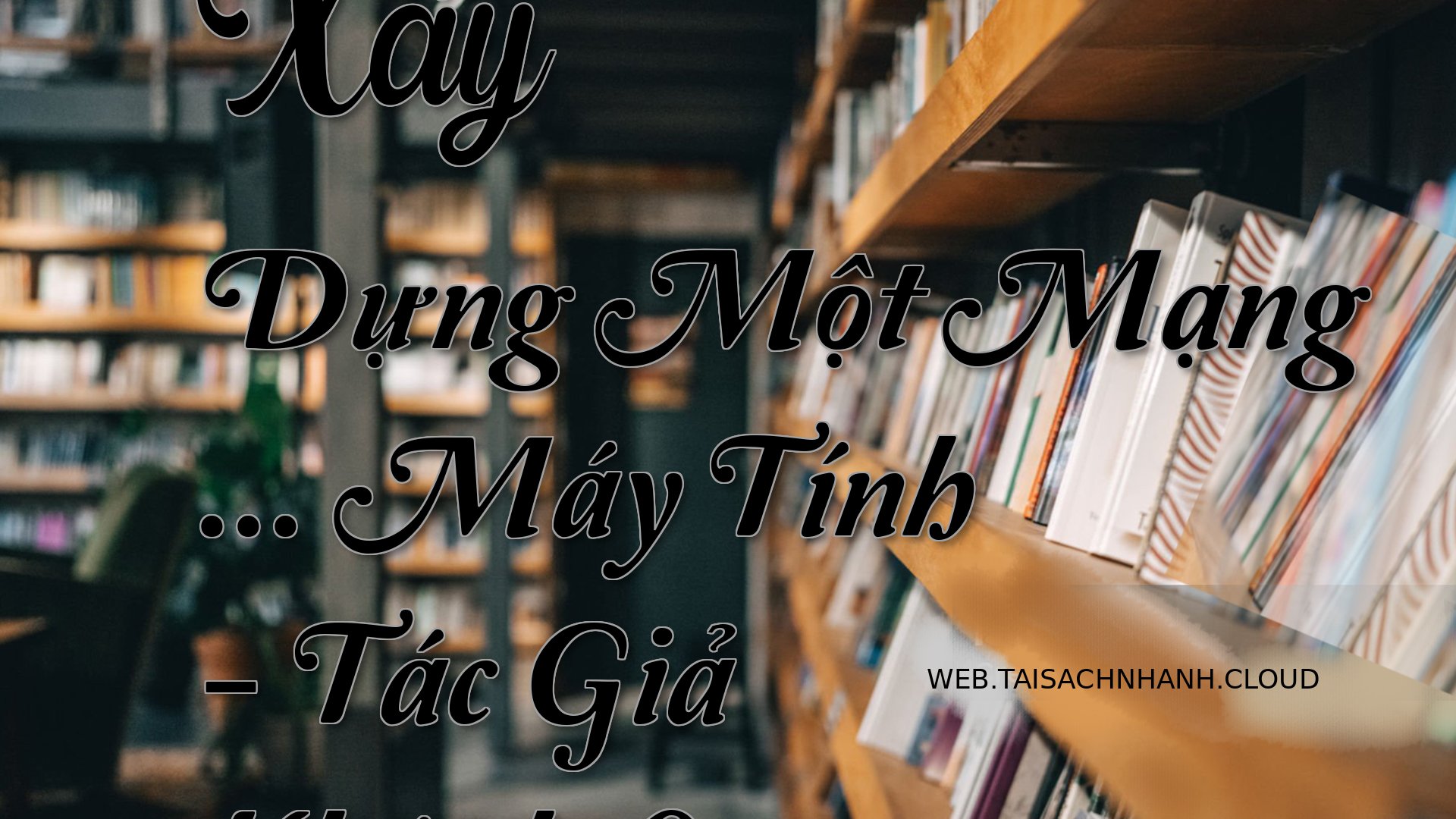 Cover Xay Dung Mot Mang .jpg