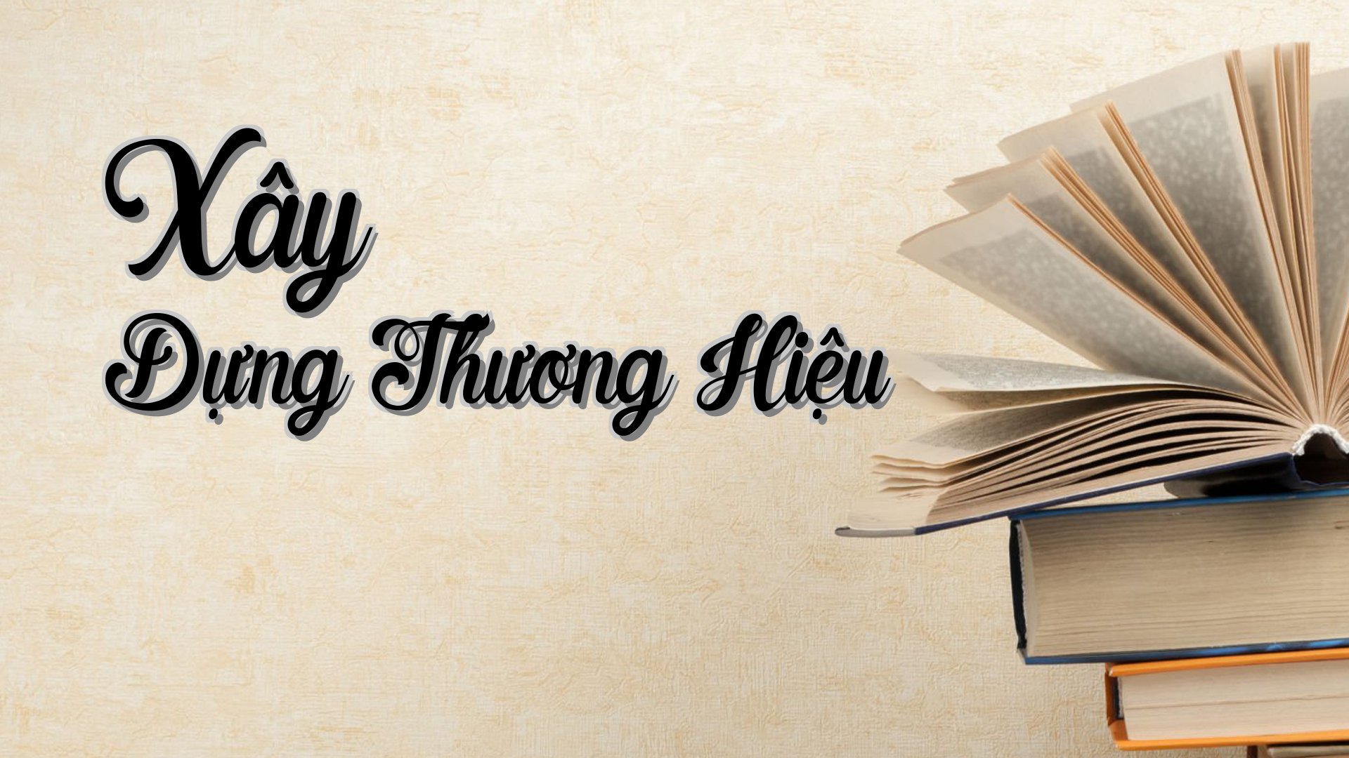 cover-Xây Dựng Thương Hiệu