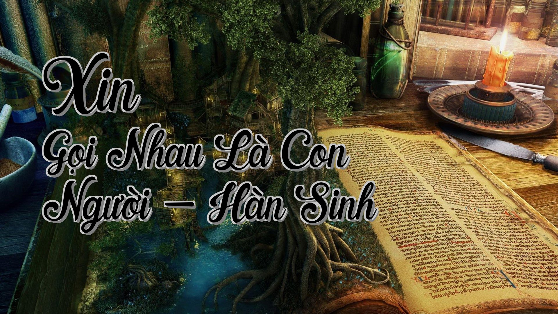 cover-Xin Gọi Nhau Là Con Người - Hàn Sinh