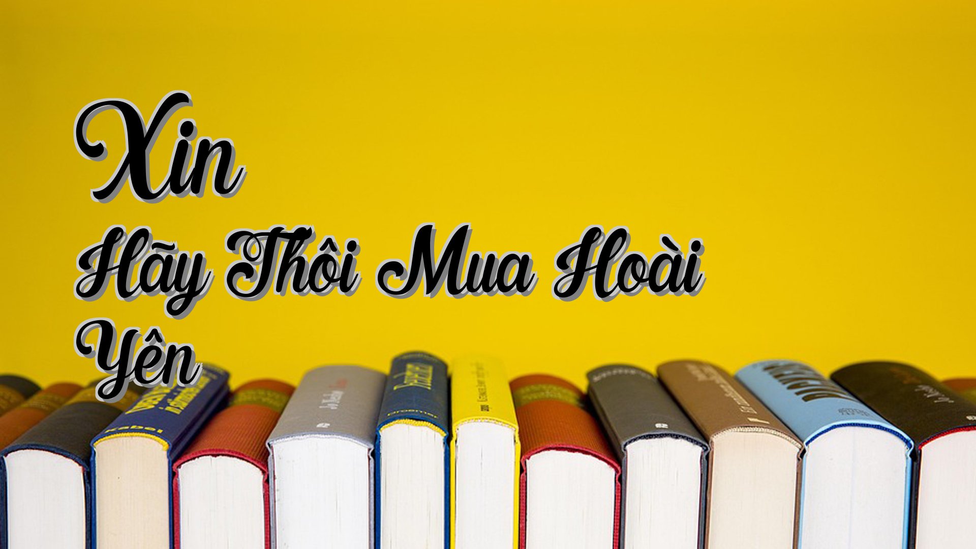 cover-Xin Hãy Thôi Mua Hoài Yên