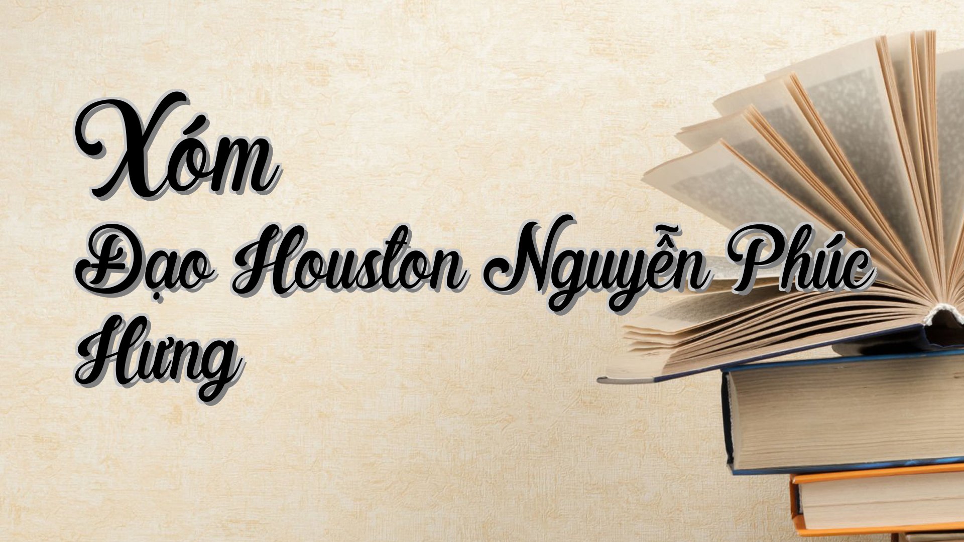 cover-Xóm Đạo Houston Nguyễn Phúc Hưng