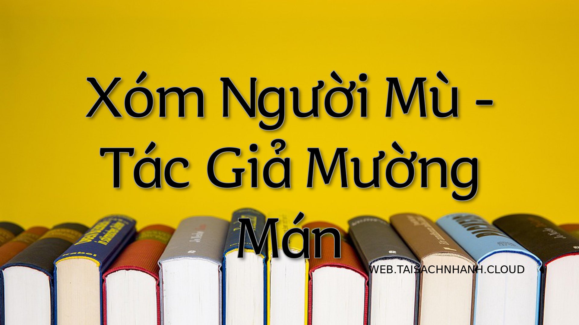 Cover Xom Nguoi Mu.jpg