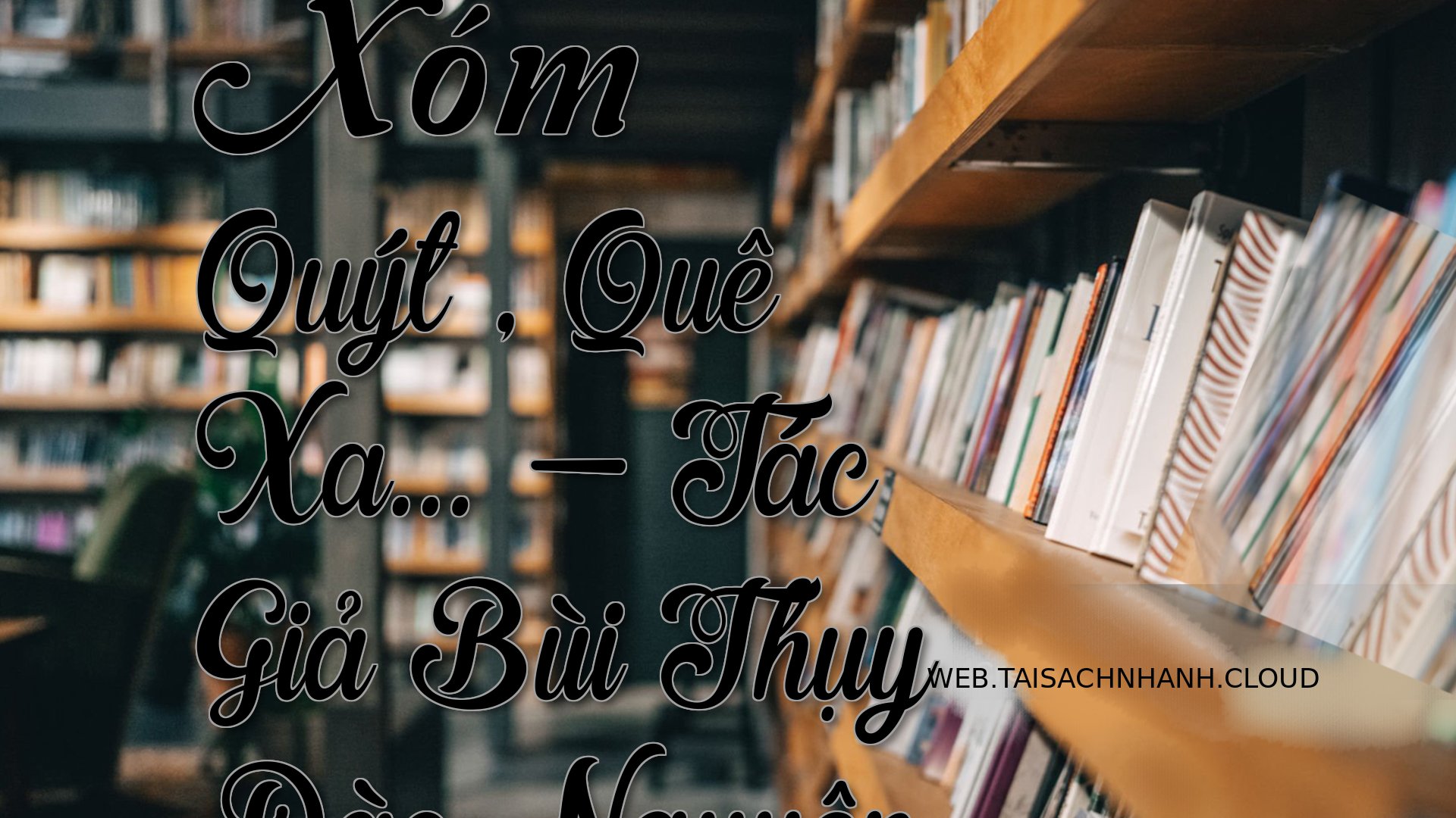 Cover Xom Quyt Que Xa….jpg
