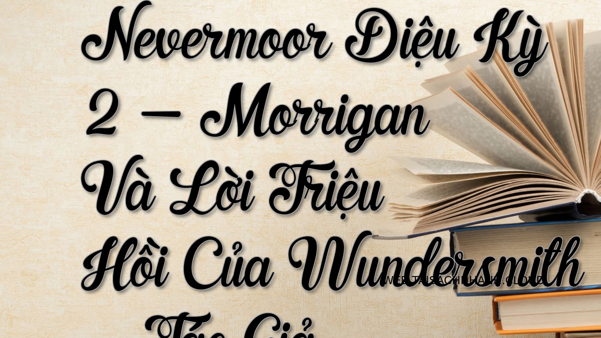 Cover Xu Nevermoor Dieu Ky.jpg