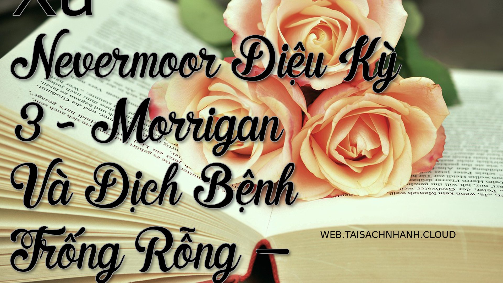 Cover Xu Nevermoor Dieu Ky.jpg