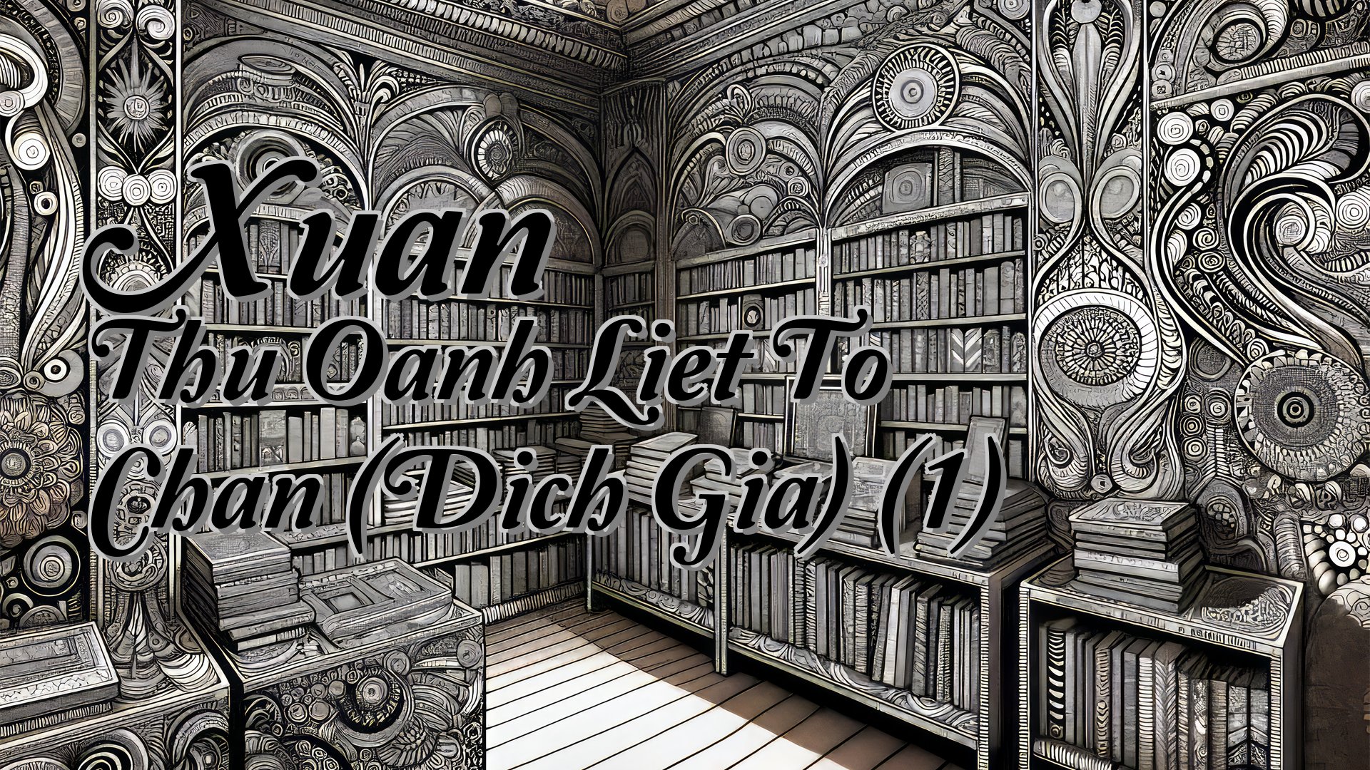 cover-Xuan Thu Oanh Liet To Chan (Dich Gia) (1)