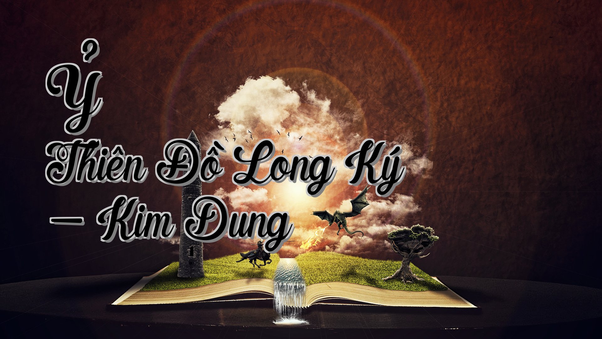 cover-Ỷ Thiên Đồ Long Ký - Kim Dung