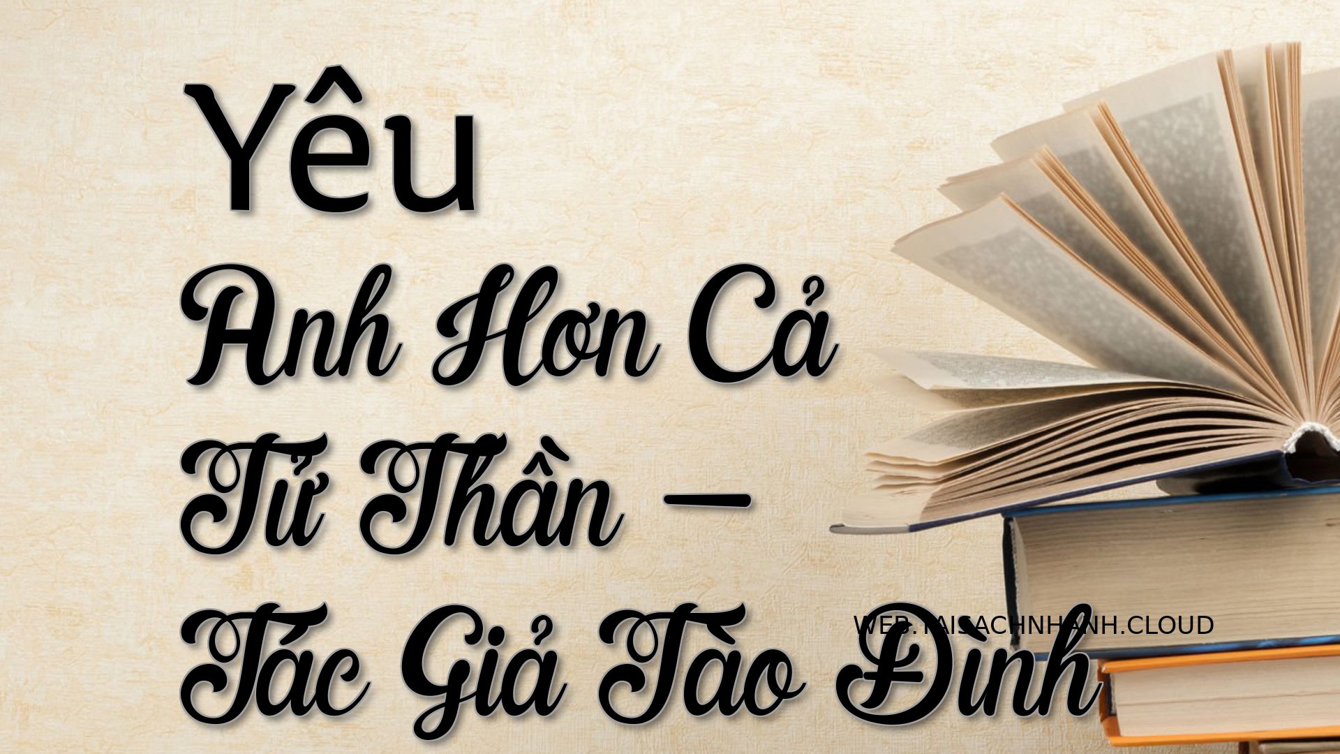 Cover Yeu Anh Hon Ca Tu Th.jpg