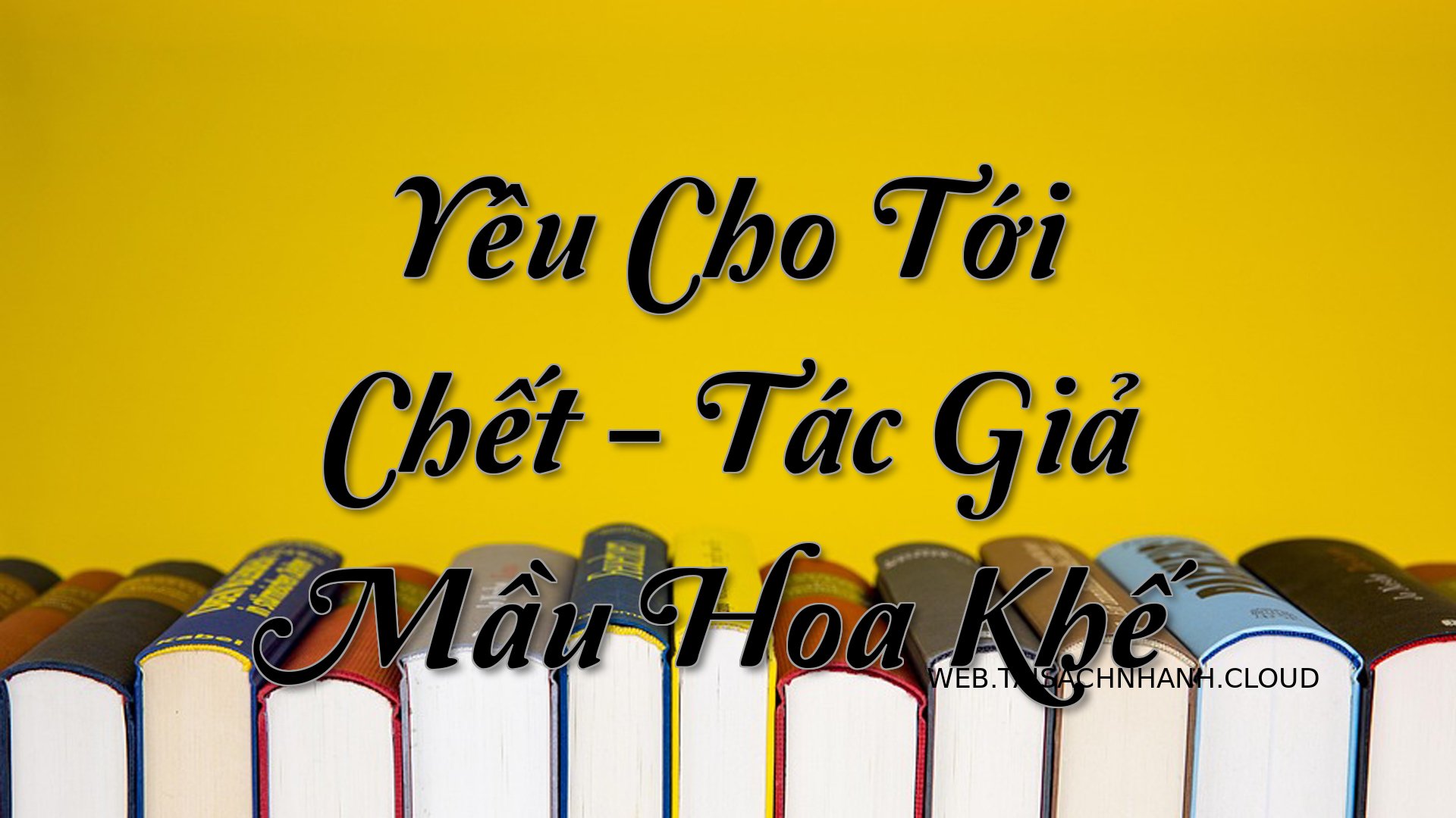 Cover Yeu Cho Toi Chet.jpg