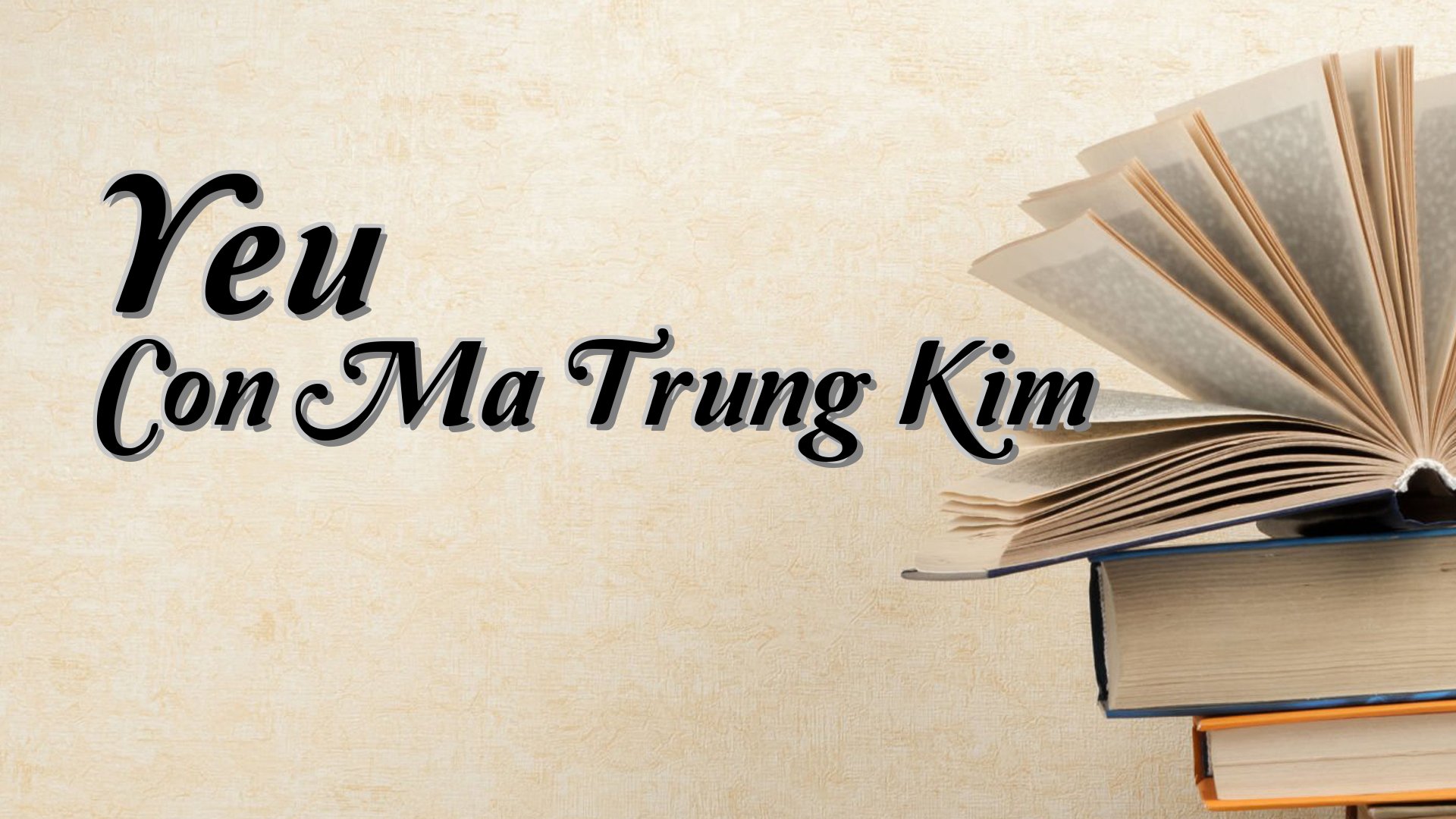 cover-Yeu Con Ma Trung Kim