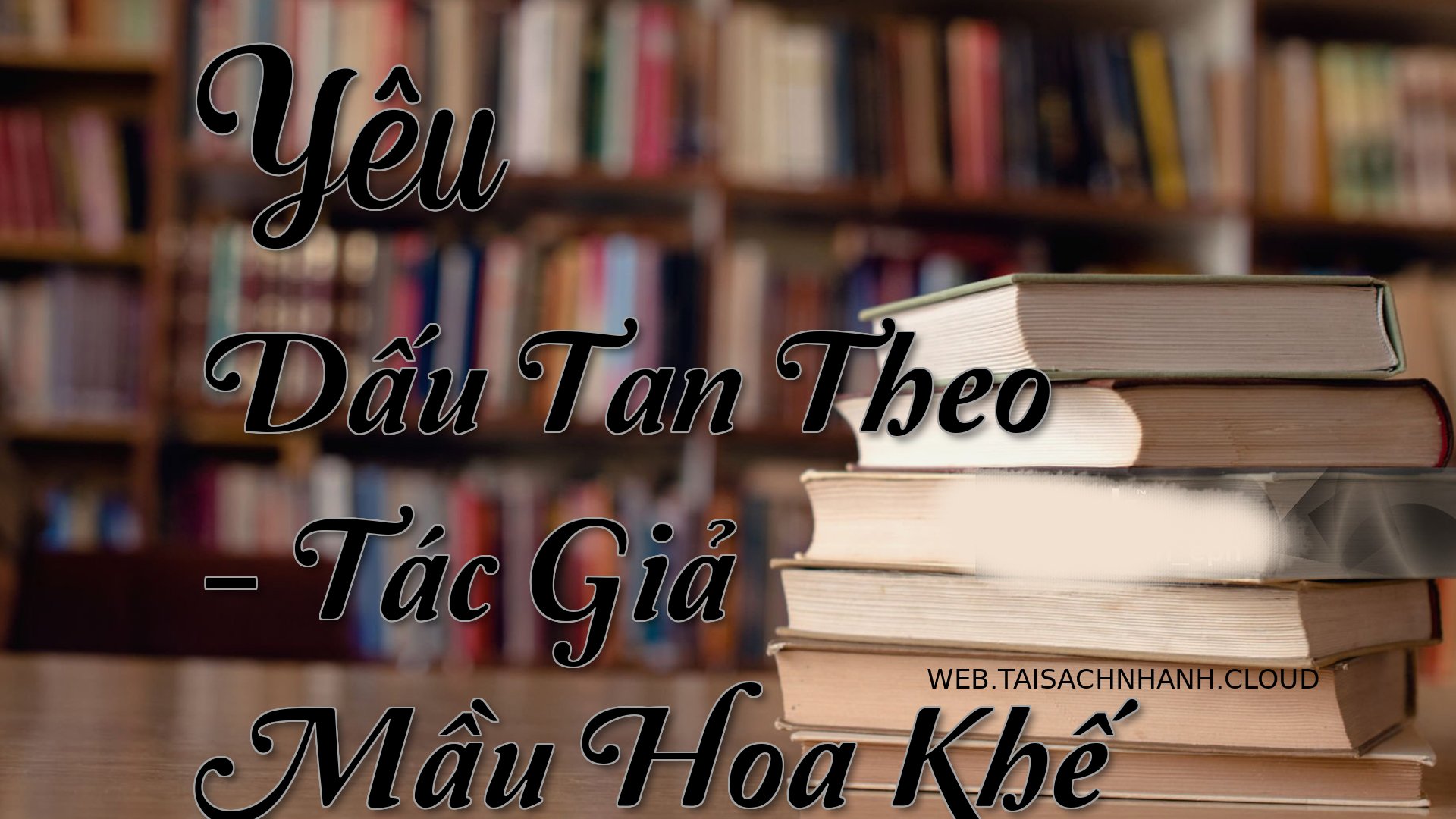 Cover Yeu Dau Tan Theo.jpg