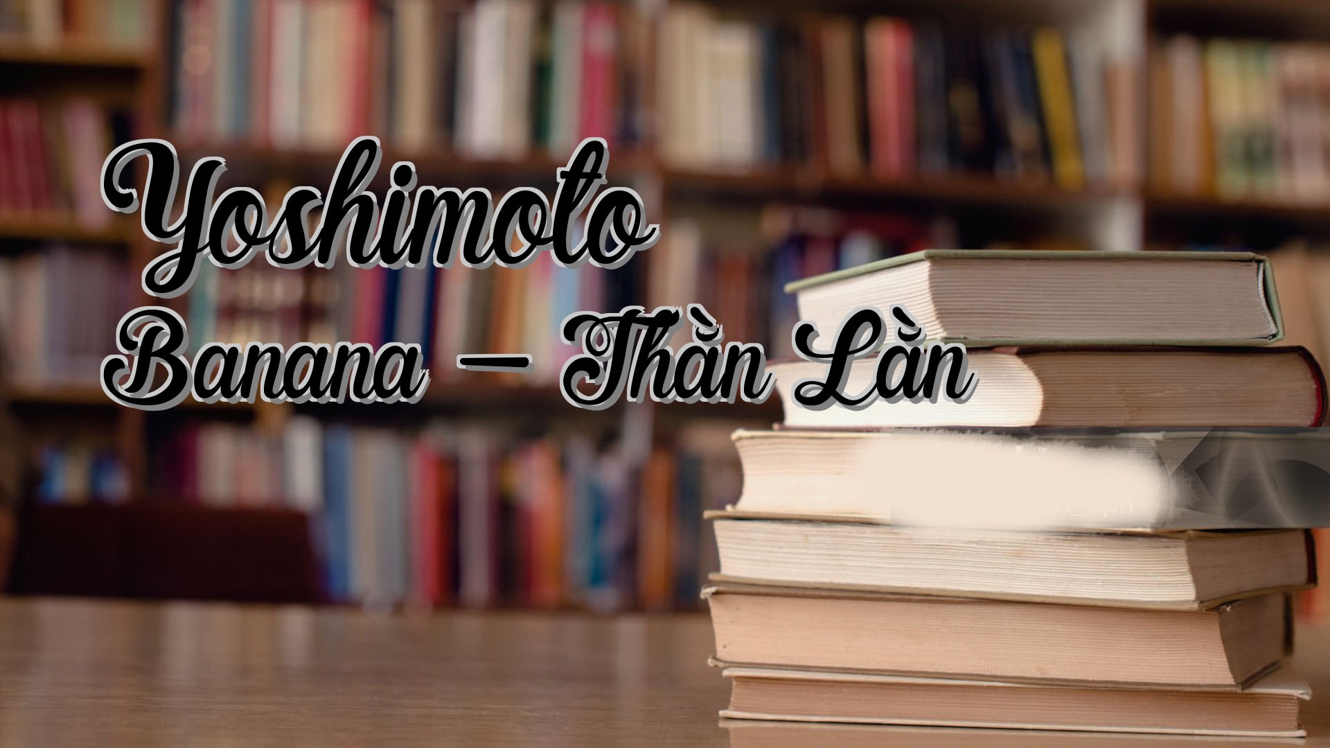 cover-Yoshimoto Banana - Thằn Lằn