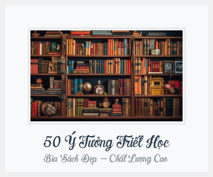 Bìa sách 50 Ý Tưởng Triết Học