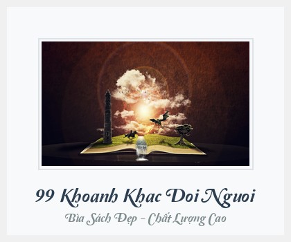 Bìa sách 99 Khoanh Khac Doi Nguoi