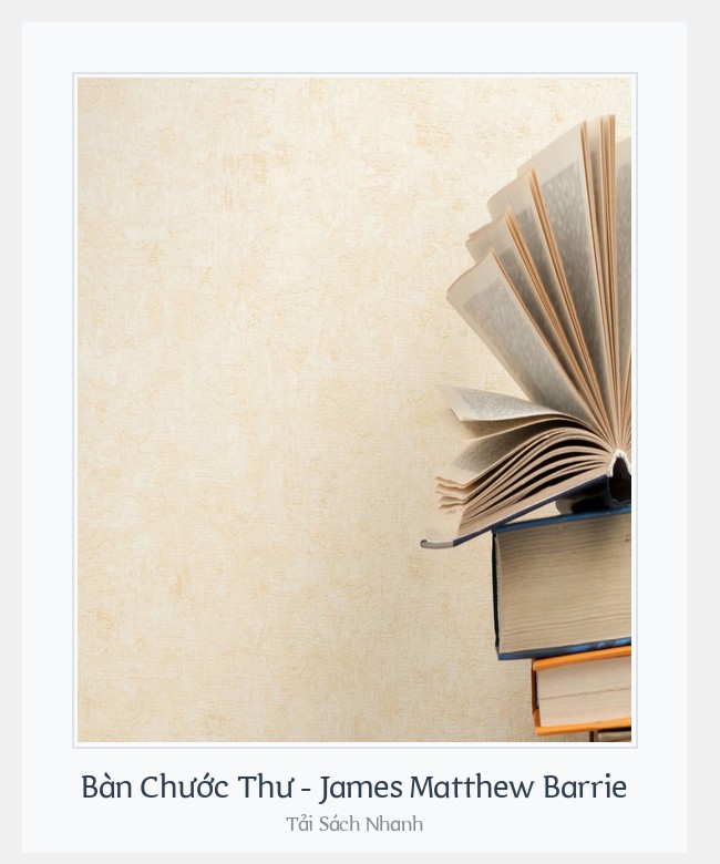 Bìa sách Bàn Chước Thư - James Matthew Barrie