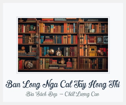 Bìa sách Ban Long Nga Cat Tay Hong Thi