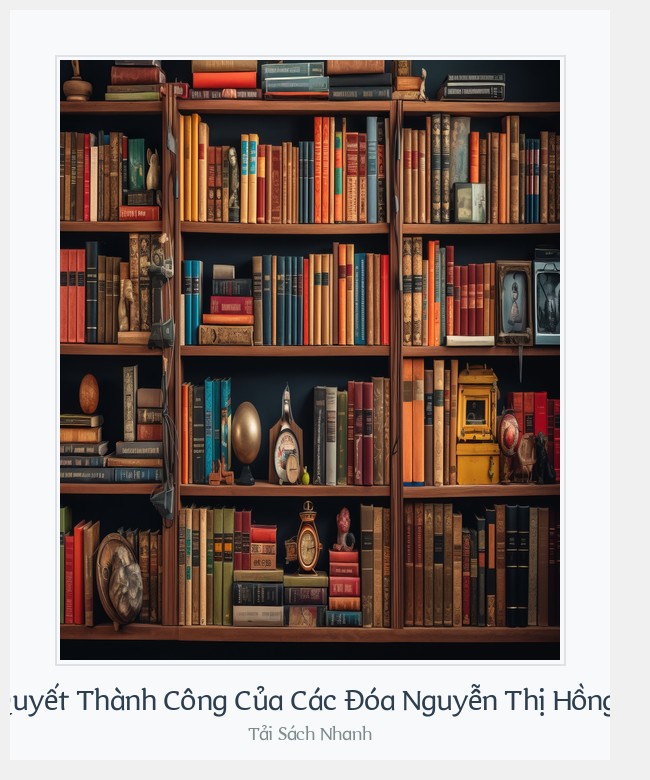 Bìa sách Bí Quyết Thành Công Của Các Đóa Nguyễn Thị Hồng Hà